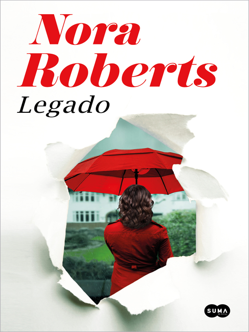 Title details for Legado by Nora Roberts - Wait list